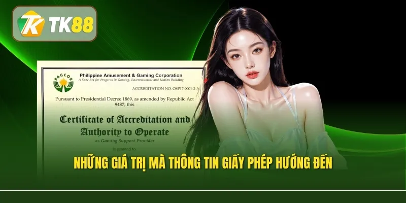 Những giá trị mà thông tin giấy phép hướng đến